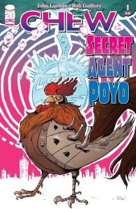 USA - Image Comics: uscito Secret Agent Poyo, spin-off allucinato di Chew!